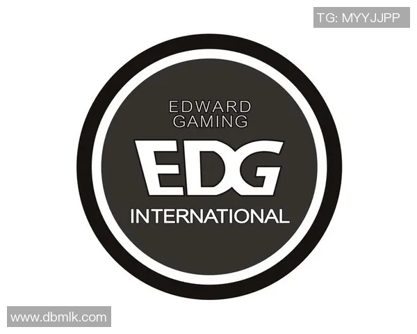 揭开EDG战队的神秘面纱深入分析他们的游戏意识与策略运用MBA